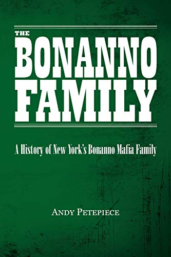 The Bonanno Family: A History of New York's Bonanno Mafia Family von Tellwell Talent
